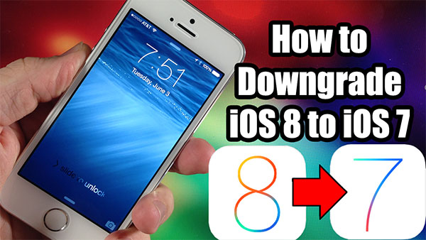 Downgrade from iOS 8 to iOS 7.1.1