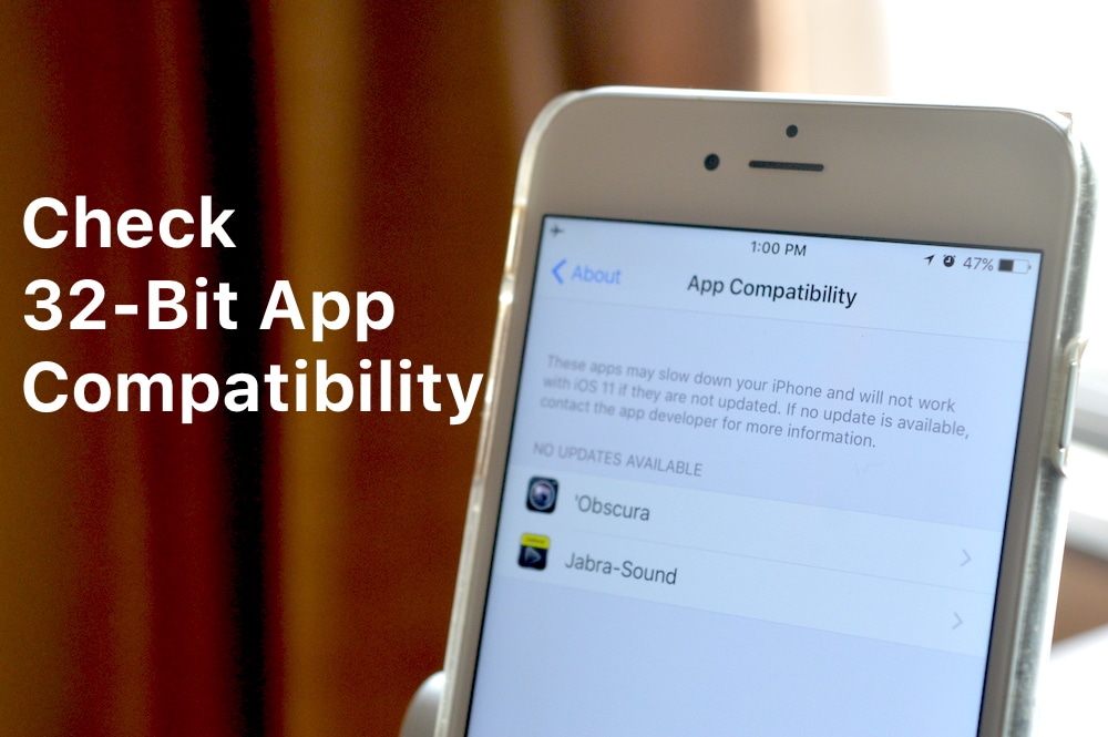 iOS 11 App Compatibility