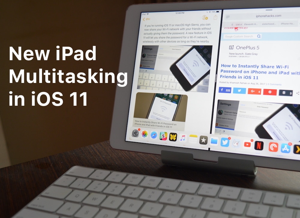iOS 11 Multitasking iPad New Features