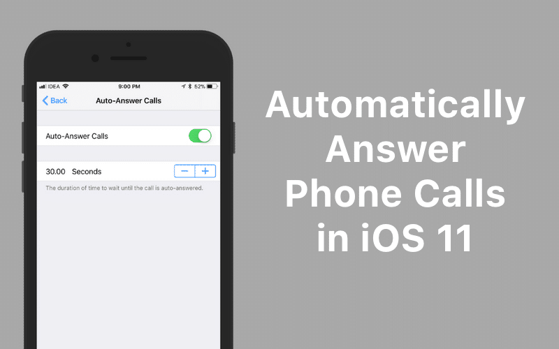 Automatically Answer Phone Calls in iOS 11
