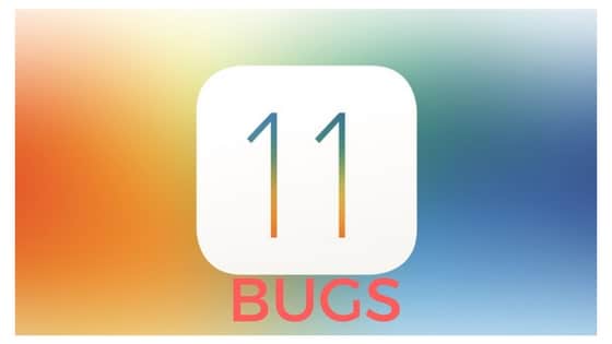 iOS 11 bugs