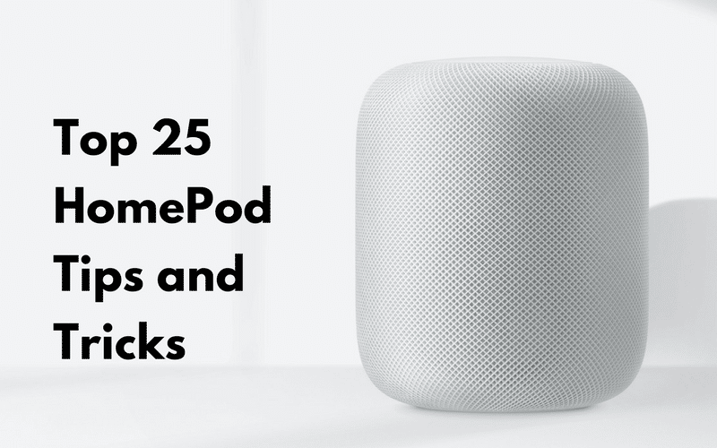 Top 25 HomePod Tips and Tricks