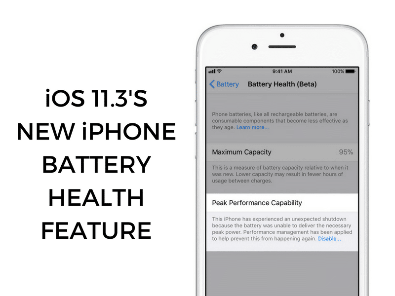 iOS 11.3 iPhone Battery Health Feature 4