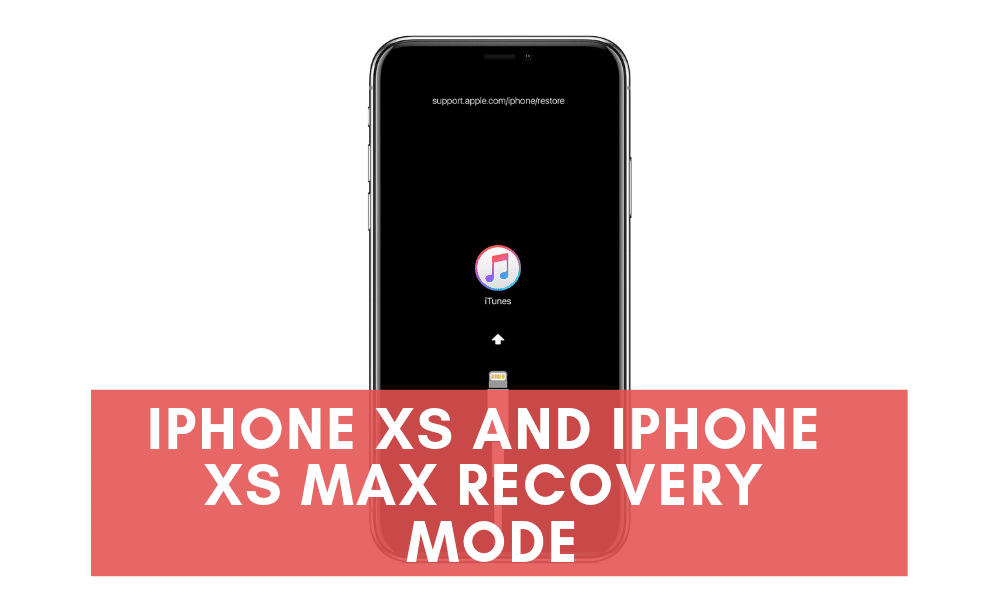 iPhone XS and iPhone XS Max recovery mode