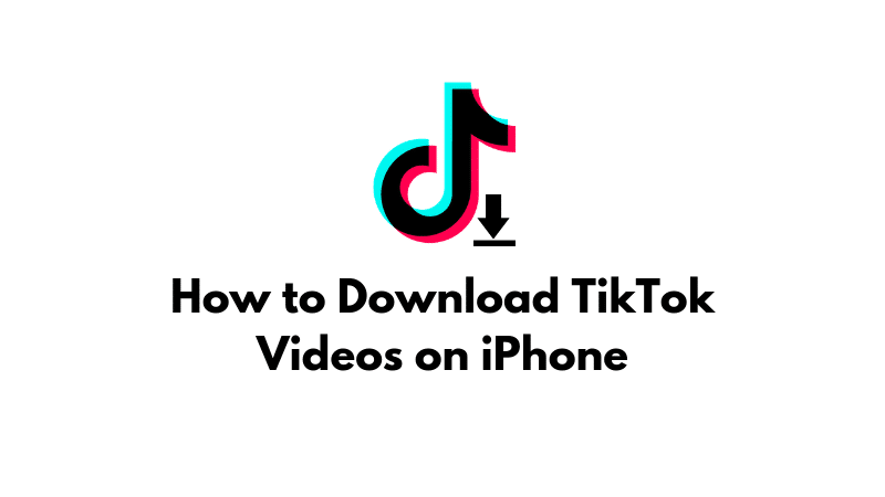 How to Download TikTok Videos iPhone Featured