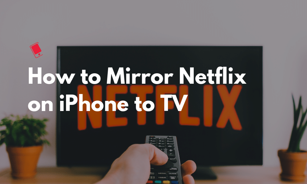 How To Mirror From Iphone Tv, Can U Mirror Iphone To Tv Without Wifi