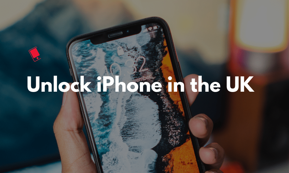 Unlock iPhone in the UK