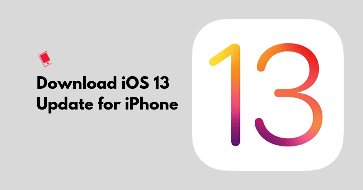 Download iOS 13 Update