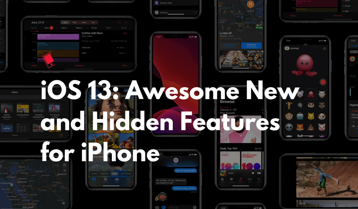 iOS 13: 100+ Awesome New Features for iPhone — The Definitive Guide