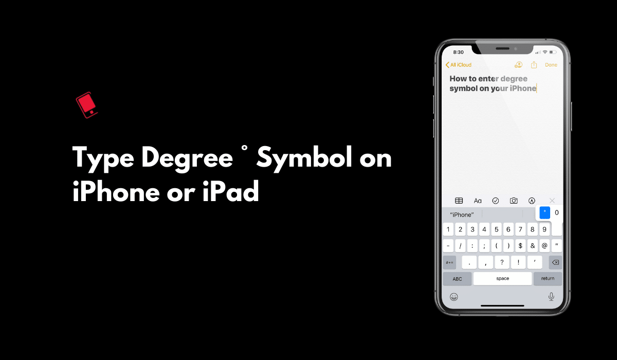 Type Temperature degree symbol on iPhone or iPad