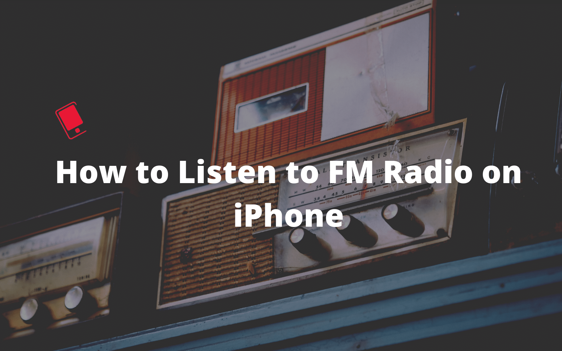 FM Radio on iPhone
