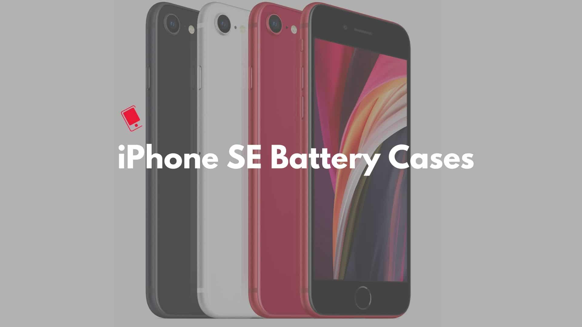 2020 iPhone SE Battery Cases