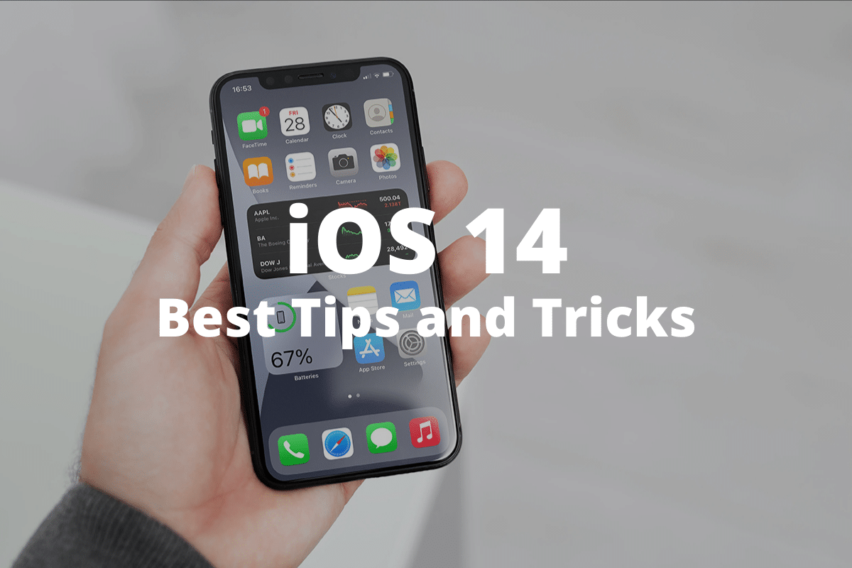iOS 14 Tips and Tricks
