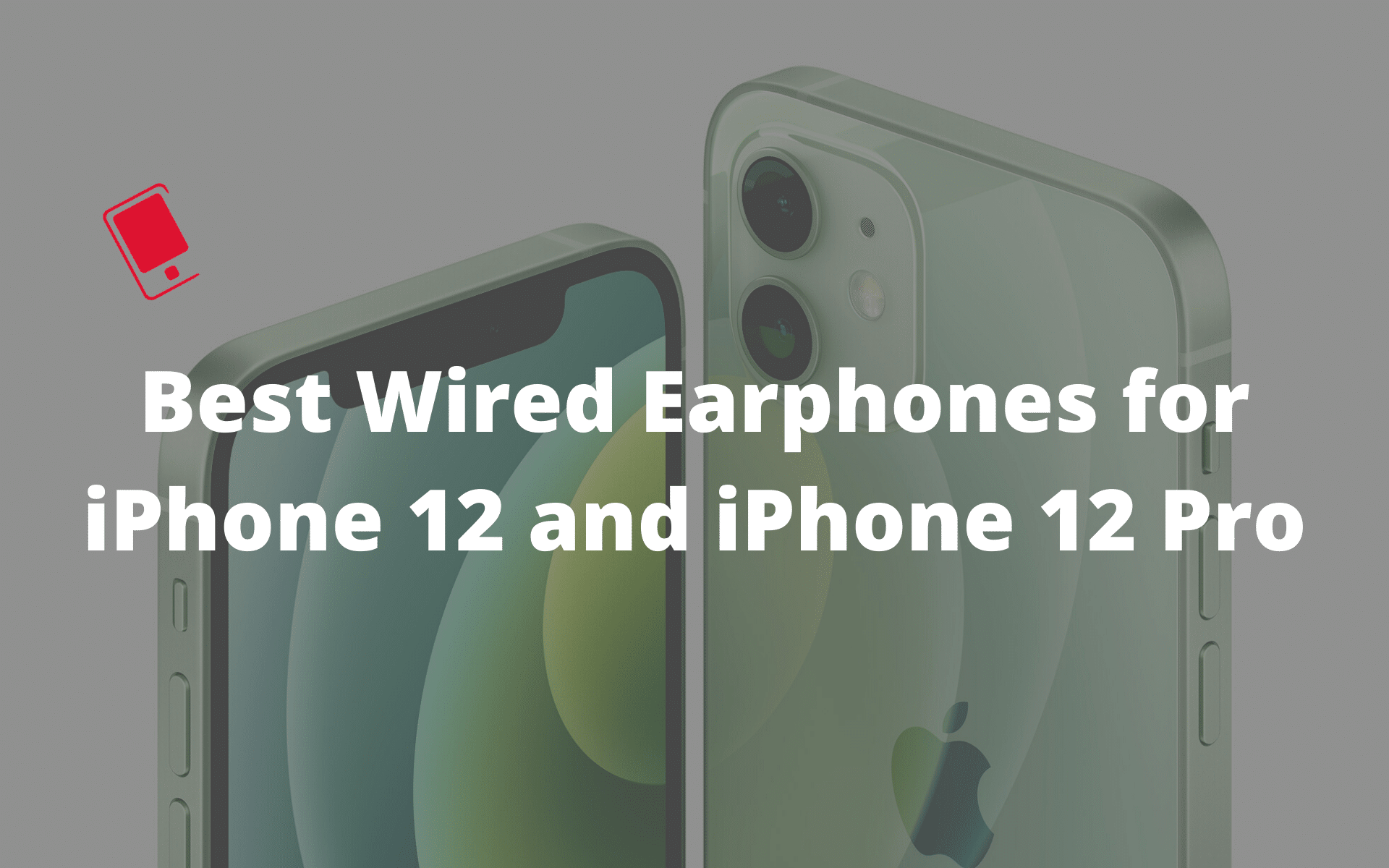 wired earphones for iPhone 12