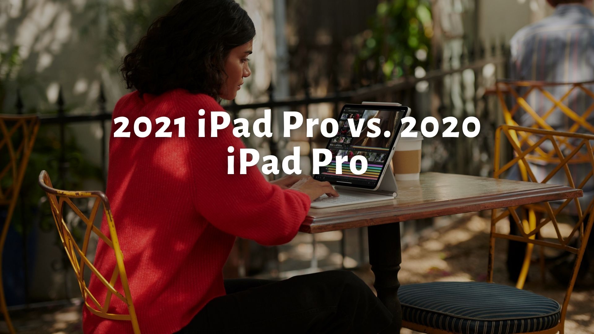 2021 iPad Pro vs. 2020 iPad Pro