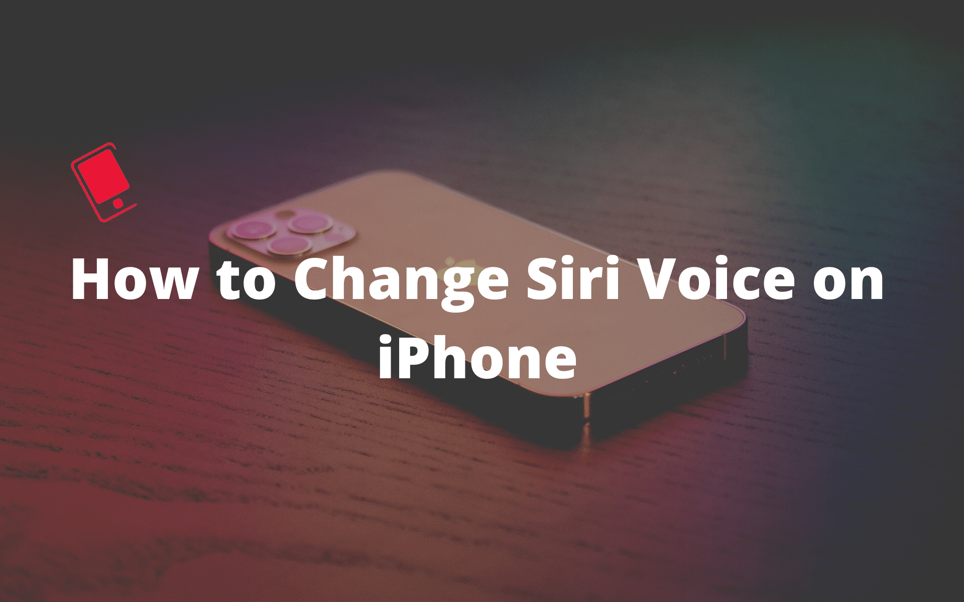 change Siri voice on iPhone
