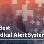 Best Medical Alert Systems