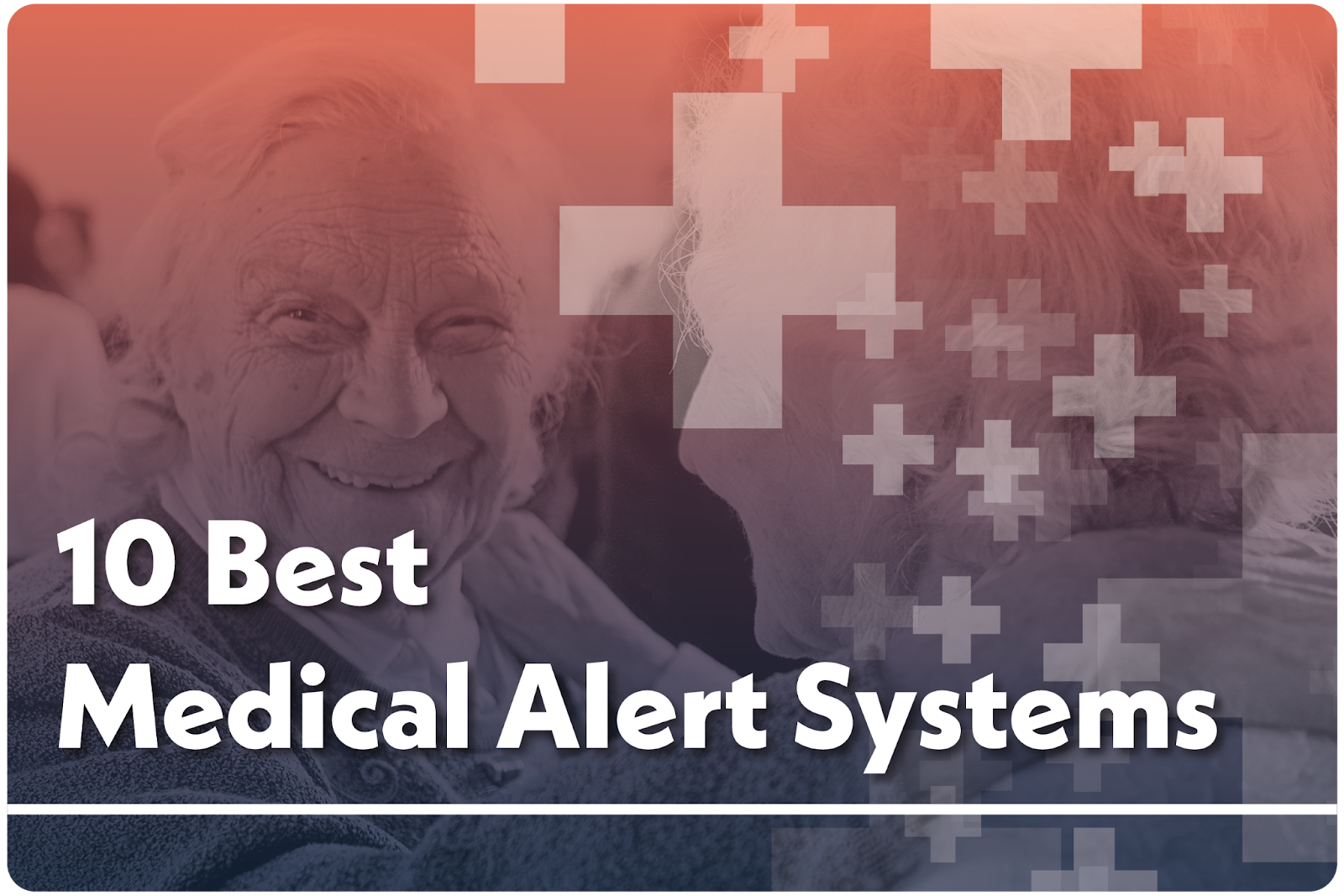 Best Medical Alert Systems